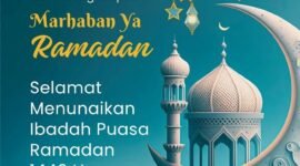 Selamat menunaikan ibadah puasa Ramadhan 1446 H/2025, (Dok. Persrilis.com)